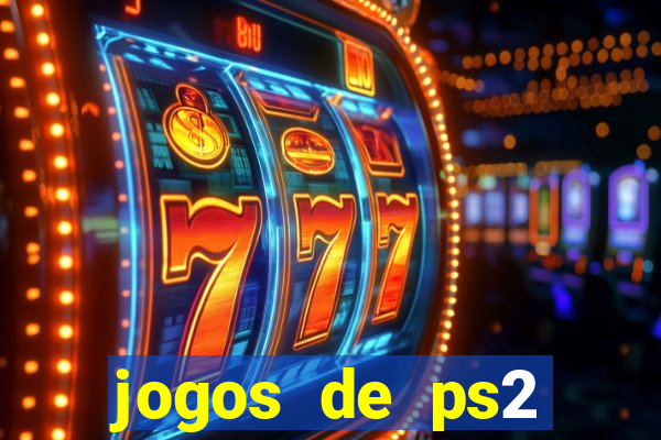 jogos de ps2 download iso